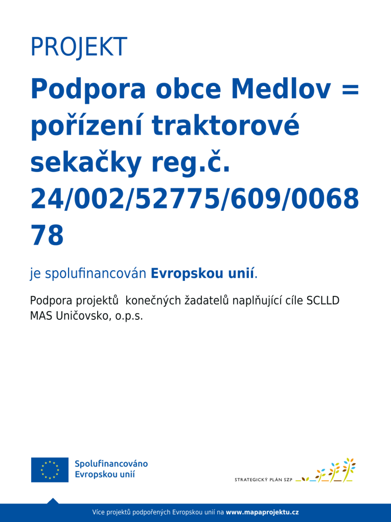 Podpora Traktorové sekačk Kubota - obec Medlov